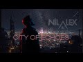 CITY OF ECHOES Dj Nil Alex CITY OF ECHOES Dj Nil Alex