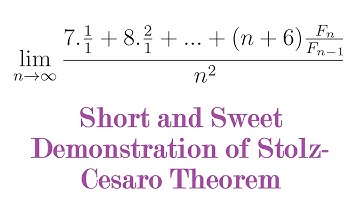 Short and Sweet Demonstration of Stolz-Cesaro Theorem