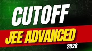 Shocking IIT JEE Advanced 2026 - Category Wise cutoff and Marks vs Rank | JEE Advanced Result 2026