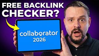 Collaborator Review (2026) - Is This the Best Free Backlink Checker I’ve Tested