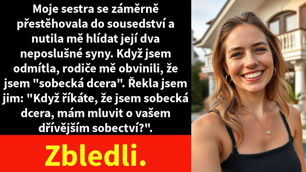 „Jsi sobecká. Jsem z tebe zklamaný." Tohle mi řekl vlastní otec poté, co jsem odmítla zadarmo hlídat děti své nevlastní sestry. Každý večer mi je bez varování přivezla, i když jsem jí jasně řekla,...