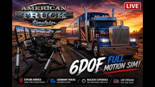 LIVE! 6DOF FULL Motion Sim Trucking - American Truck Simulator - Vertical screenshot 1