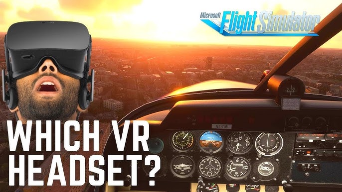 Microsoft Flight Simulator 2024: VR mode unclear, MFS 2020 with