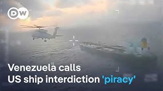 Thumbnail for Are there legal grounds for the US to seize ships in the region? | DW News