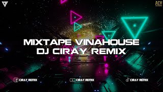 MIXTAPE VINAHOUSE VIET MIX - Bay Cùng Ciray ✈ Nhạc Trẻ Remix 2022 Hay Nhất Hiện Nay