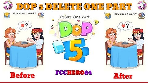 Dop 5:Delete one part All levels walkthrough 101-141 All answers @Fcchero84