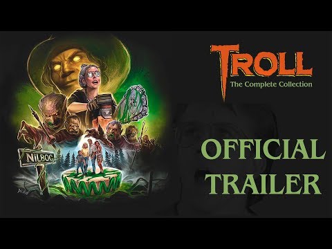 troll:-the-complete-collection-new-&-exclusive-hd-trailer
