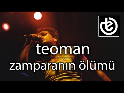 teoman - Zamparanın Ölümü