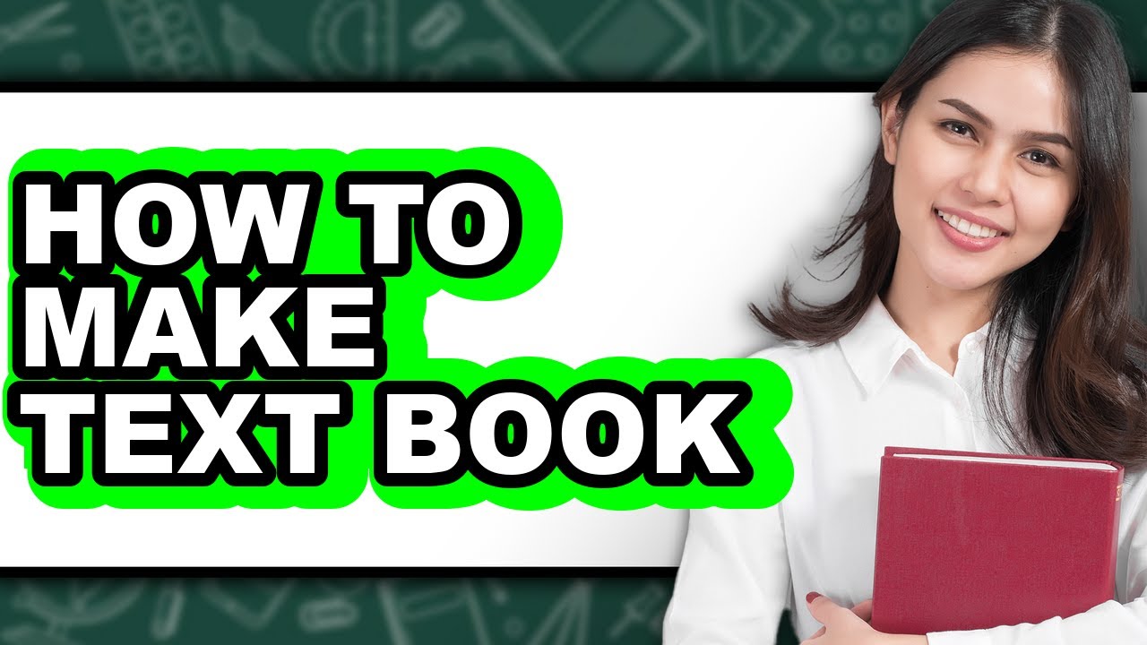 How to Make Text Book (updated) - YouTube