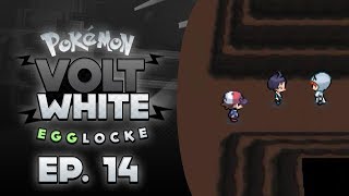 Pokemon Volt White Egglocke | #14: 10 FLINCHES IN A ROW?!