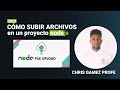 CÓMO SUBIR ARCHIVOS A UN SERVIDOR USANDO #nodejs #expressjs