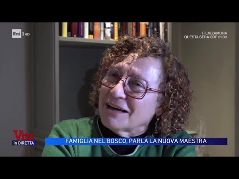 Video Famiglia nel bosco, parla la maestra dei tre bambini - Vita in Diretta 14/01/2026
