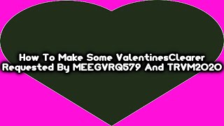 Requested How To Make Some