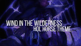 Wind in the Wilderness - Hol Horse theme (Jojo bizarre adventure OST) - 1 hour
