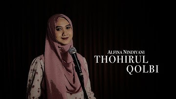 Thohirul Qolbi (Mawlaya) - Alfina Nindiyani (Cover)