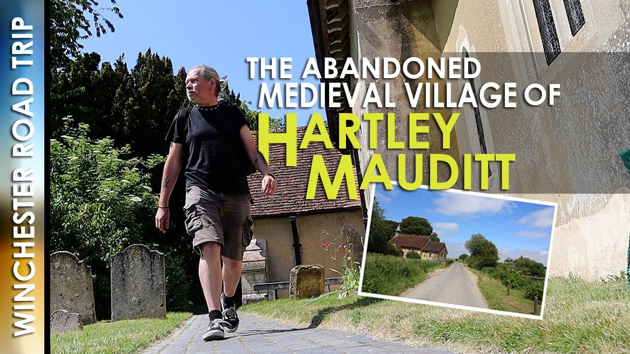 The ABANDONED Medieval Village of HARTLEY MAUDITT | WINCHESTER (Mini) Road Trip
