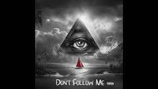 SC PAPI - Don’t follow me [ prod by amyne bs ]