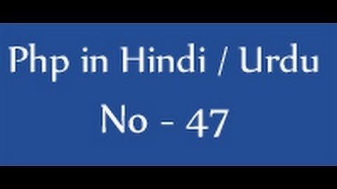 php tutorials in hindi / urdu - 47 - Insert php form data in mysql tables