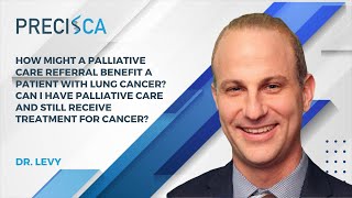 How might a palliative care referral benefit a patient with lung cancer?