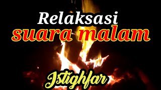 Relaksasi suara alam | zikir astaghfirullah
