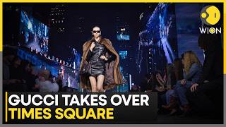 Gucci Turns Times Square Into Giant Runway For Demna’s Cruise Collection | WION