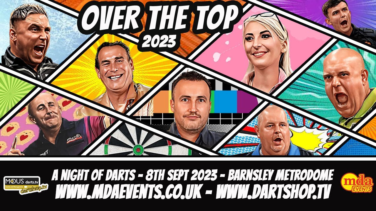 Over The Top 2023 Live Darts in Barnsley Metrodome September 8th