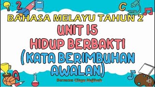 BAHASA MELAYU TAHUN 2 | UNIT 14 | IMBUHAN AWALAN