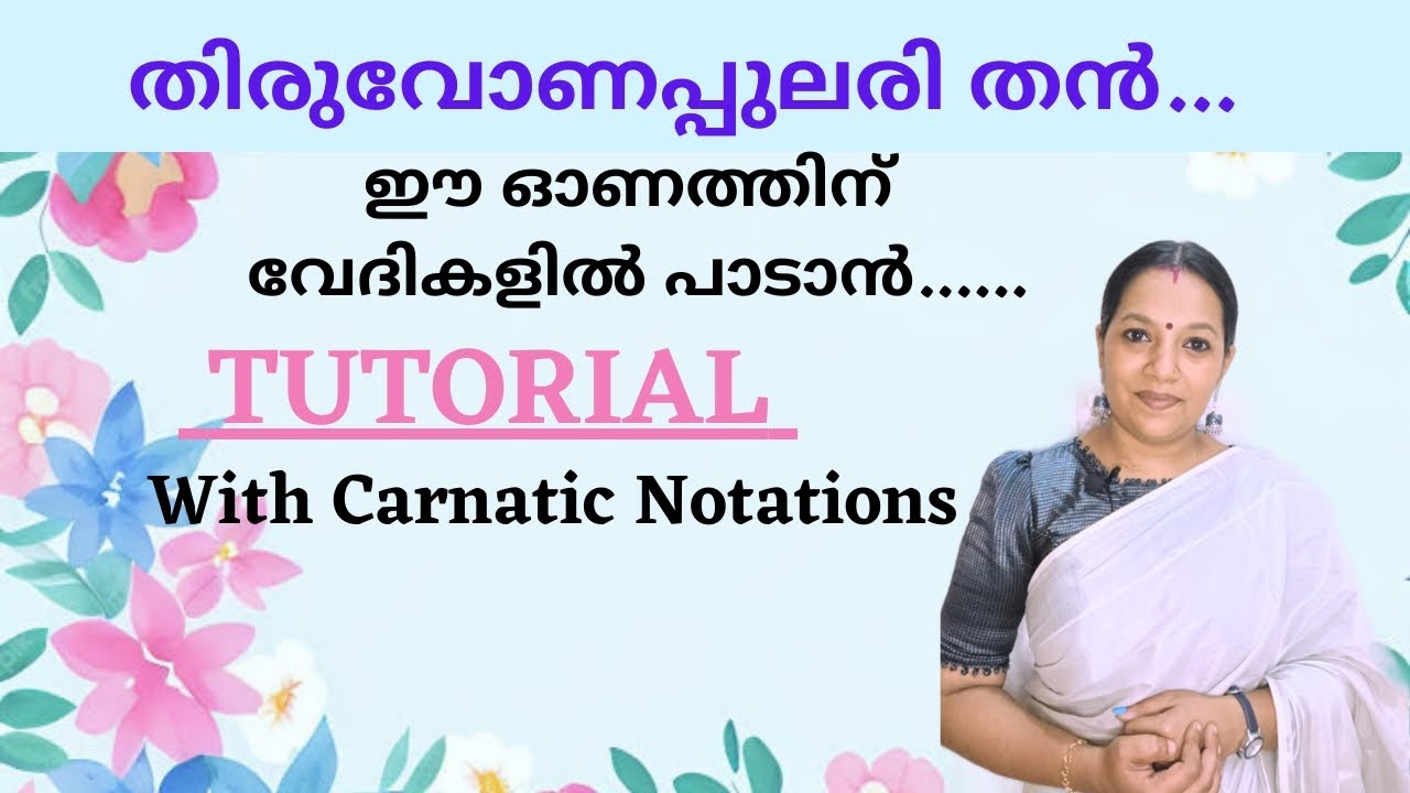   Malayalam Evergreen Song Tutorial with Carnatic Notations