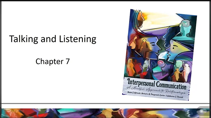 Chapter 7 Talking and Listening