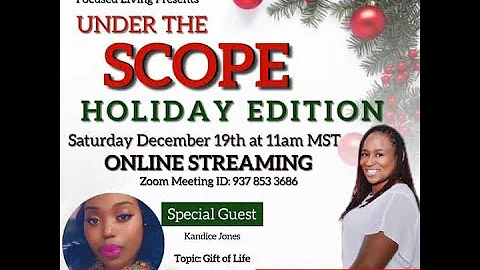 Under The Scope Episode 16: Special Guest Kandice ...