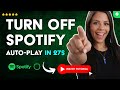 How to DISABLE SPOTIFY'S AUTOPLAY in the CAR and BLUETOOTH in 27 S