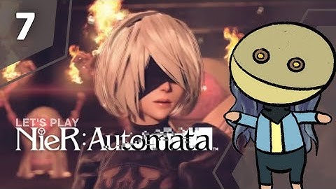 what is THAT | Nier: Automata FIRST Playthrough (PT 7)