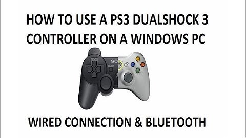 Tutorial: How to connect a PS3 controller to a PC (Without MotionInJoy) - Windows 7, 8.1 and 10