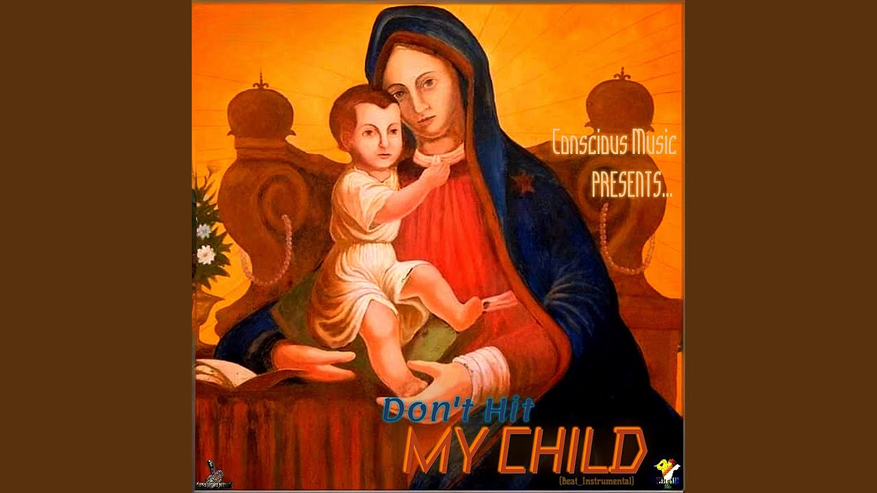 Don't Hit My Child