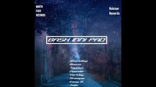 North Face Records - Bash Inni Pad (ft. Huistoe Records)