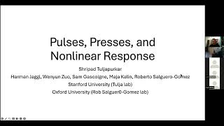 Shripad Tuljapurkar - Pulses, Presses, and Nonlinear Response