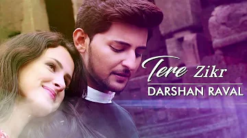 Tera Zikr|| Darshan Raval|| By Karan Rathore