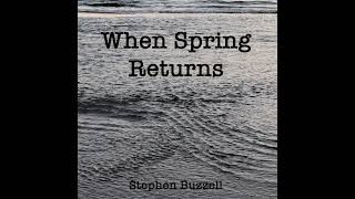 When Spring Returns