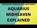 Aquarius Midheaven Explained