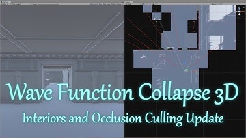 Wave Function Collapse 3D: Interiors & Occlusion Culling update /// Personal Opinion