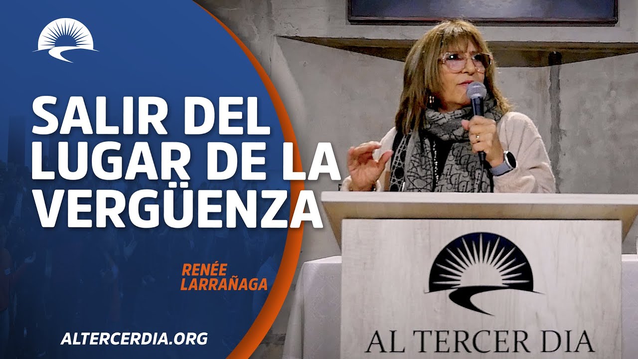 Salir del lugar de la vergüenza.