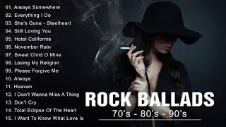 Rock Ballads 70's - 80's - 90's Best Rock Ballads of All Time Rock Love Song Nonstop