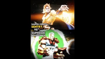 Sentry vs Supreme #Marvel #image #shorts #fyp #viral