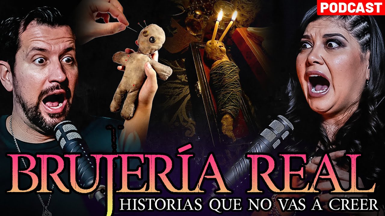 Brujería Real: Historias que NO Vas a Creer | Podcast