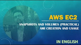 AWS | EC2 | Snapshots and Volumes (Practical) | AMI Usage