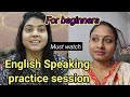 Amazing session for beginners who thought they cant speak english women should watch this