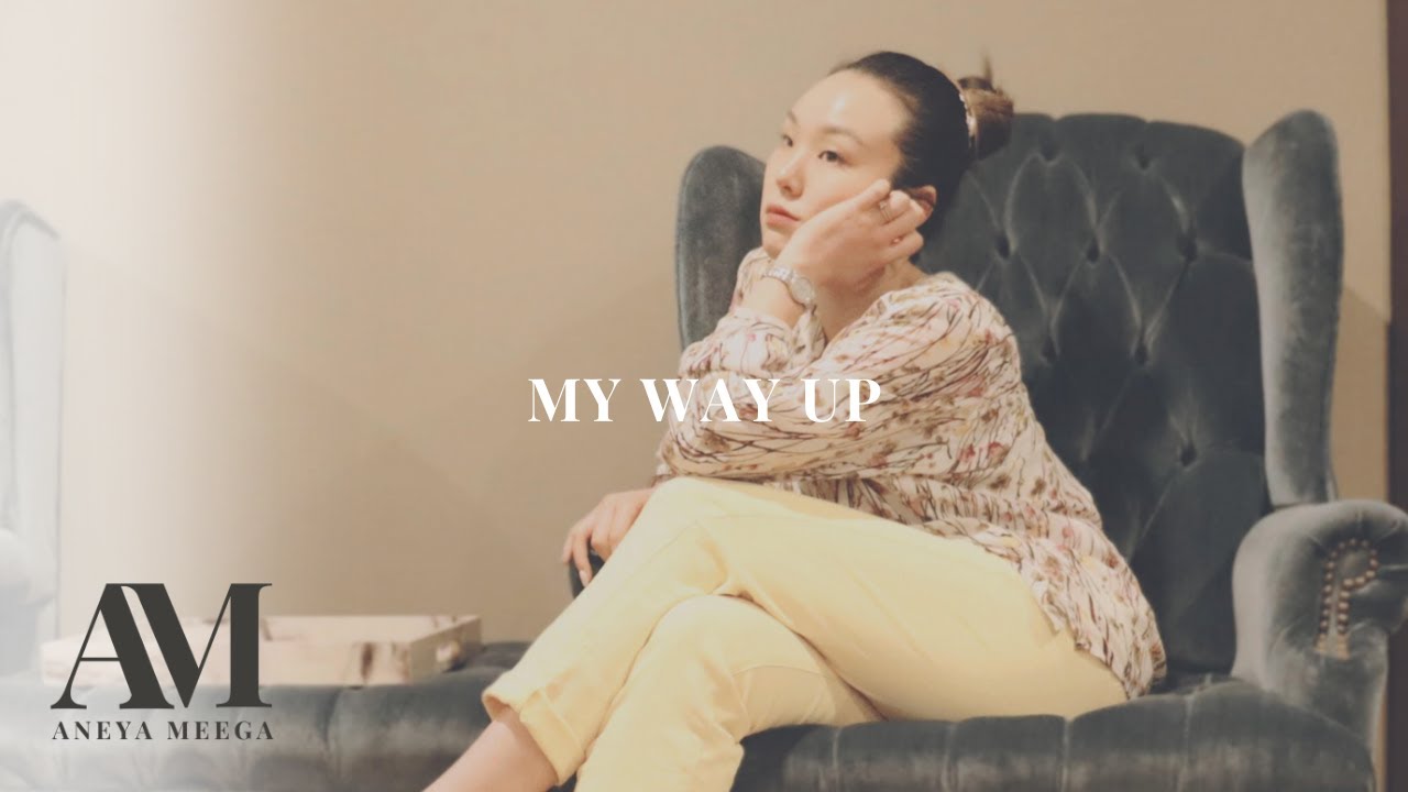 Aneya Meega - My Way Up (Official Lyric Video)