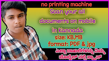 how to scan documents on mobile in Kannada|PDF create & JPG format create in Kannada/ #karnataka