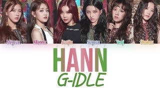 G-IDLE (여자아이들) - HANN (Alone) (한) Color Coded Lyrics HAN/ROM/ENG Resimi