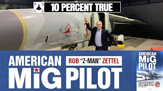 American MiG Pilot: Book Reading
In a one-of special episode, Z Man returns to 10 Percent True to read from his incredible book.
Grab your copy of American MiG Pilot: https://a.co/d/3GOX9hj
Z Mans website: https://robzettel.com/books/american-mig-pilot/ American MiG Pilot: Book Reading